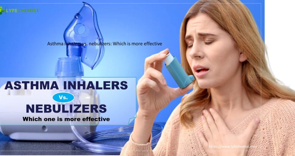 Asthma inhalers vs. Nebulizers Which is more effective