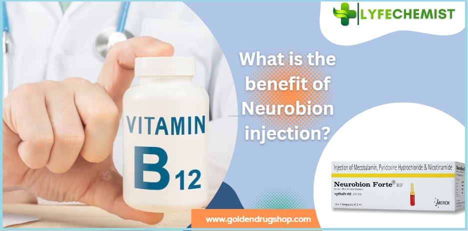 What is the benefit of Neurobion injection?