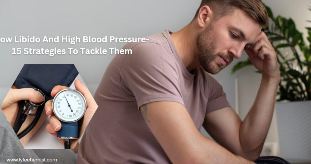 Low Libido And High Blood Pressure
